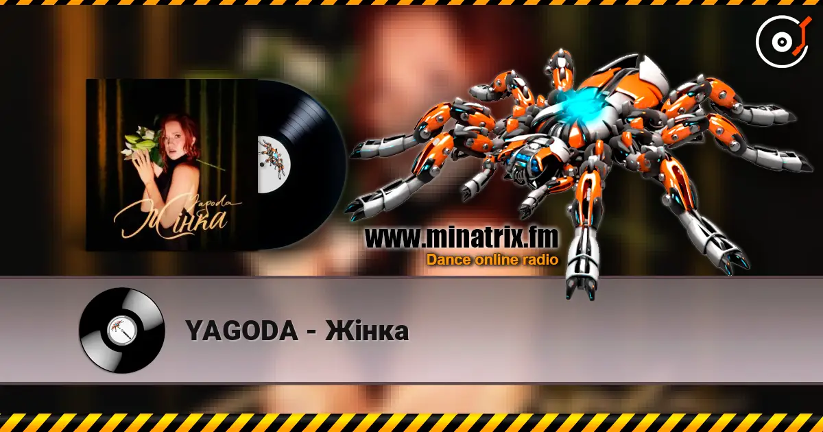 YAGODA - Жінка online in hoher Qualität hören | Minatrix.FM