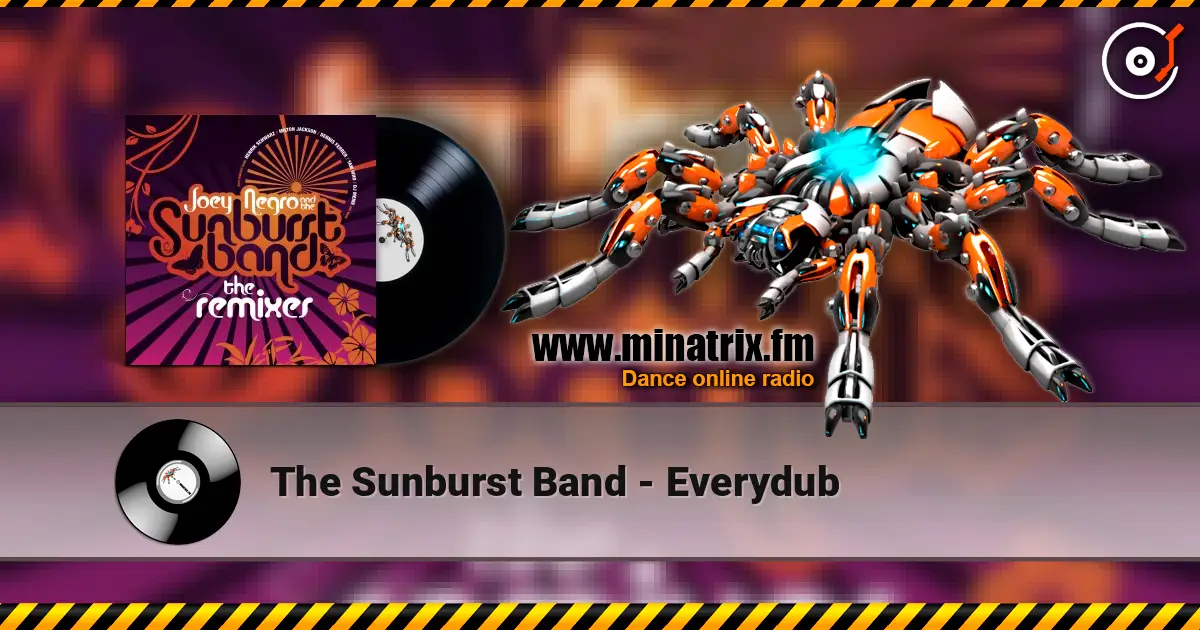 The Sunburst Band - Everydub online in hoher Qualität hören | Minatrix.FM