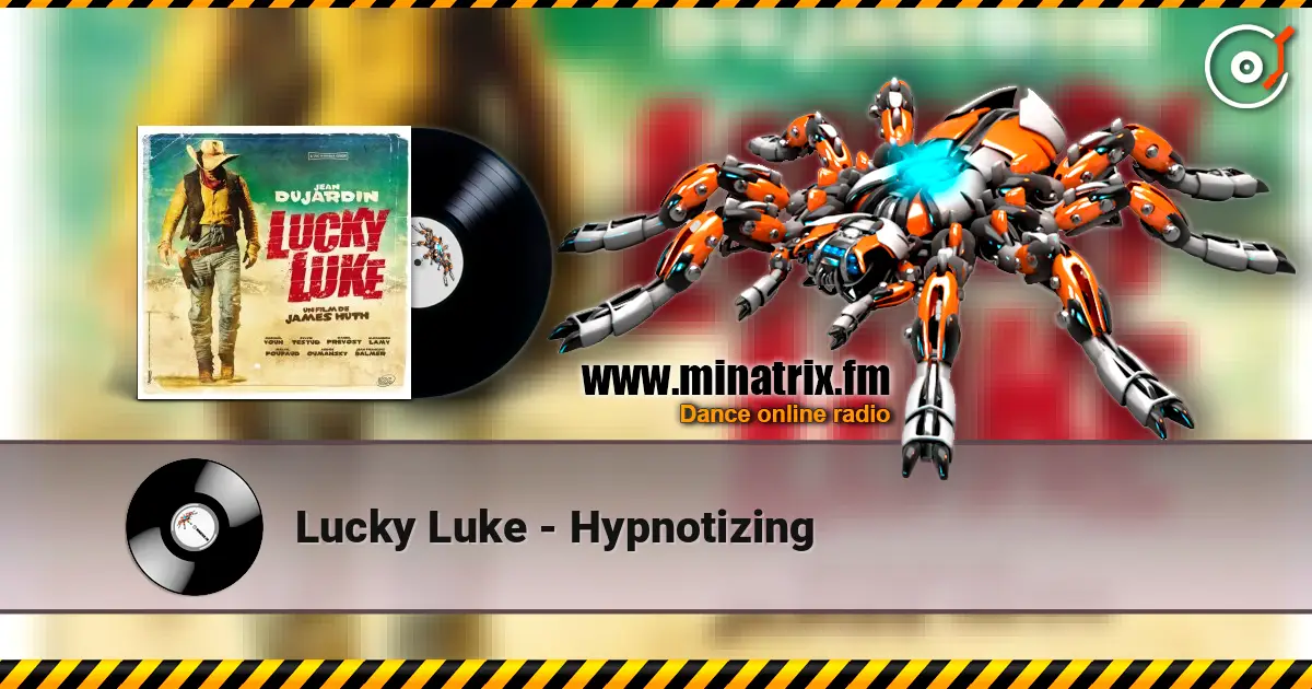 Lucky Luke - Hypnotizing online in hoher Qualität hören | Minatrix.FM