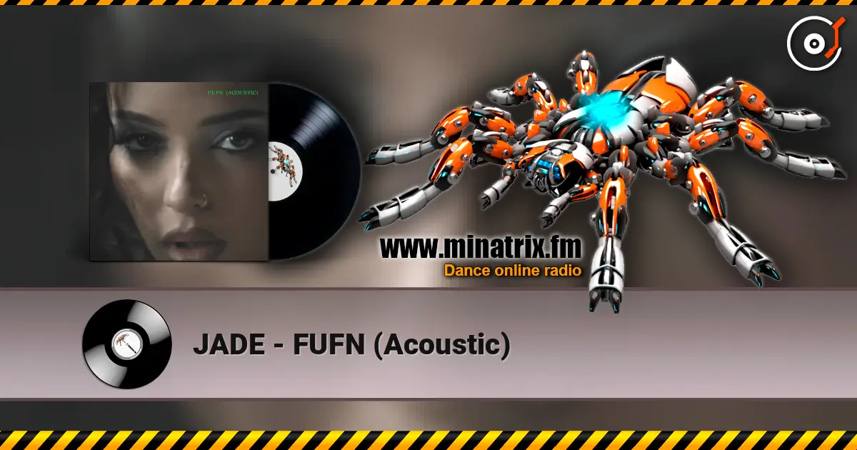 JADE - FUFN (Acoustic) online in hoher Qualität hören | Minatrix.FM