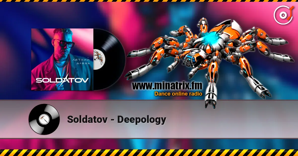 Soldatov - Deepology online in hoher Qualität hören | Minatrix.FM
