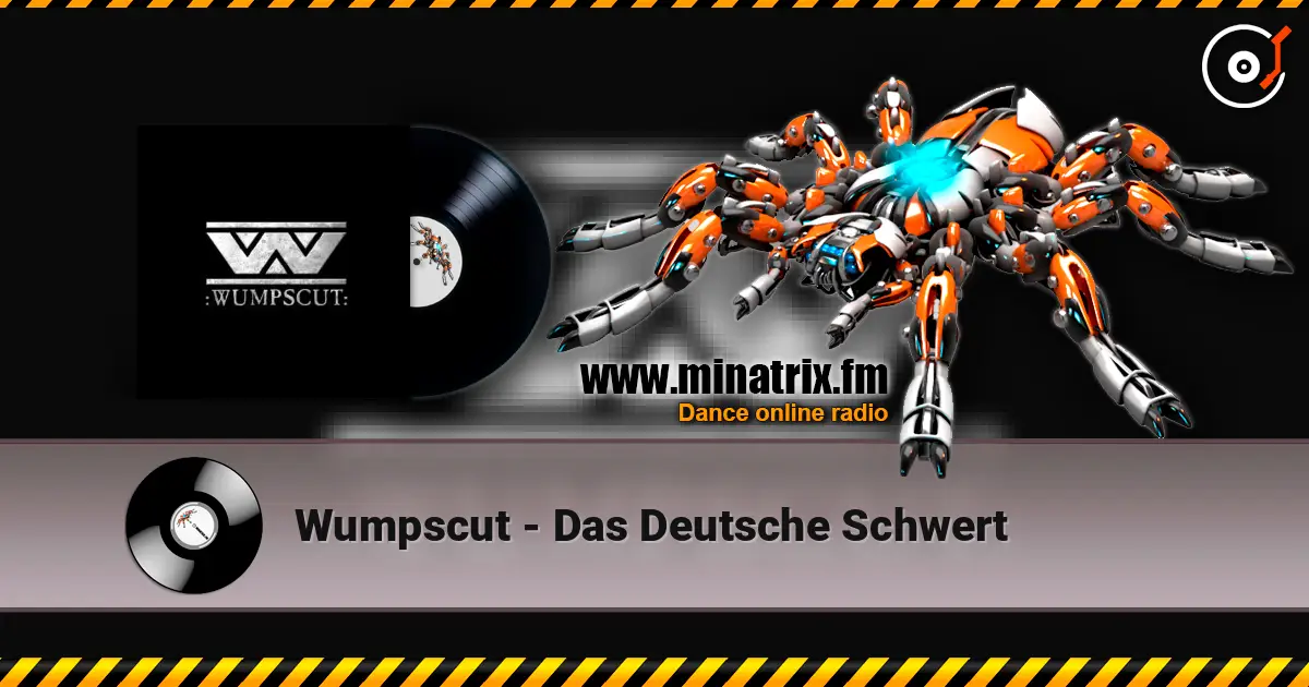 Wumpscut - Das Deutsche Schwert online in hoher Qualität hören | Minatrix.FM