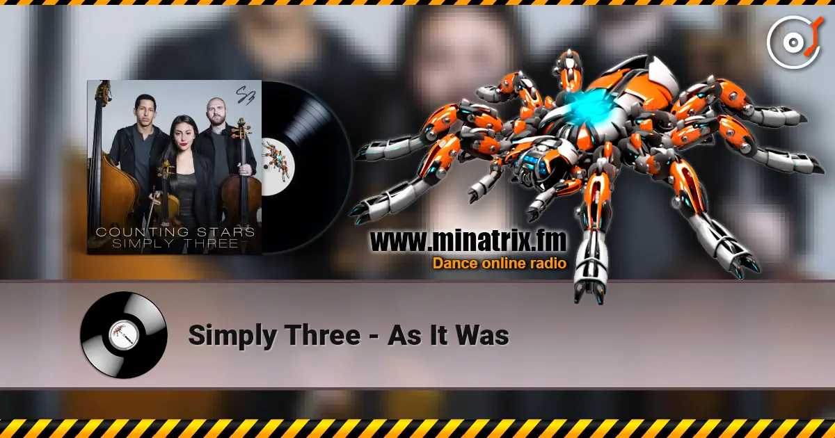 Simply Three - As It Was online in hoher Qualität hören | Minatrix.FM