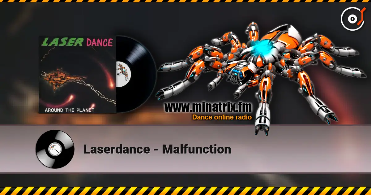 Laserdance - Malfunction online in hoher Qualität hören | Minatrix.FM