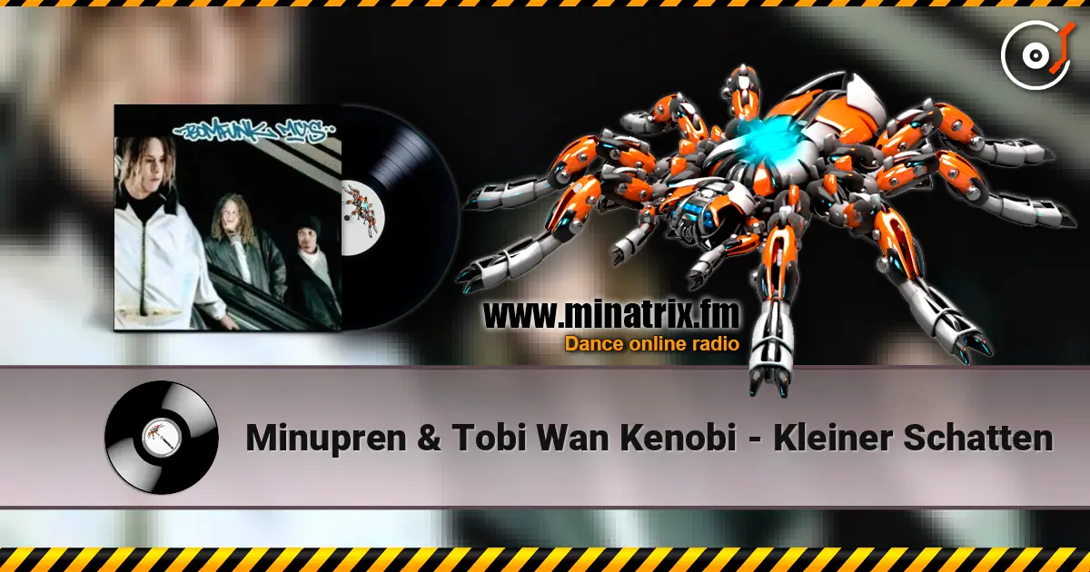 Minupren & Tobi Wan Kenobi - Kleiner Schatten online in hoher Qualität hören | Minatrix.FM
