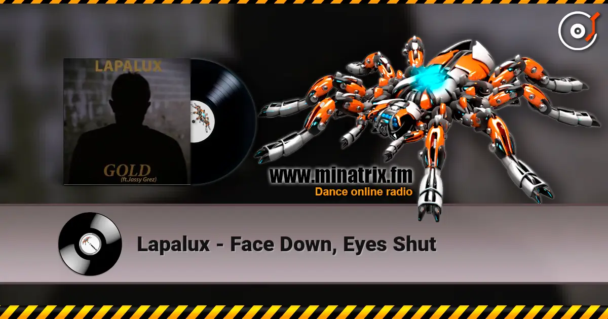 Lapalux - Face Down, Eyes Shut online in hoher Qualität hören | Minatrix.FM