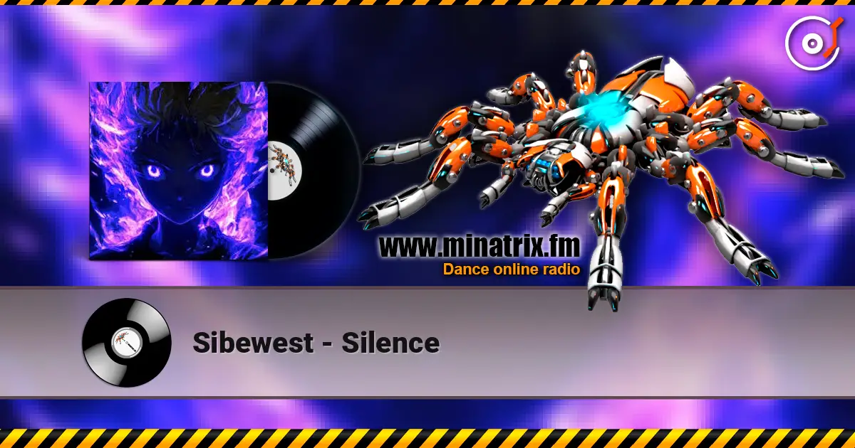 Sibewest - Silence online in hoher Qualität hören | Minatrix.FM