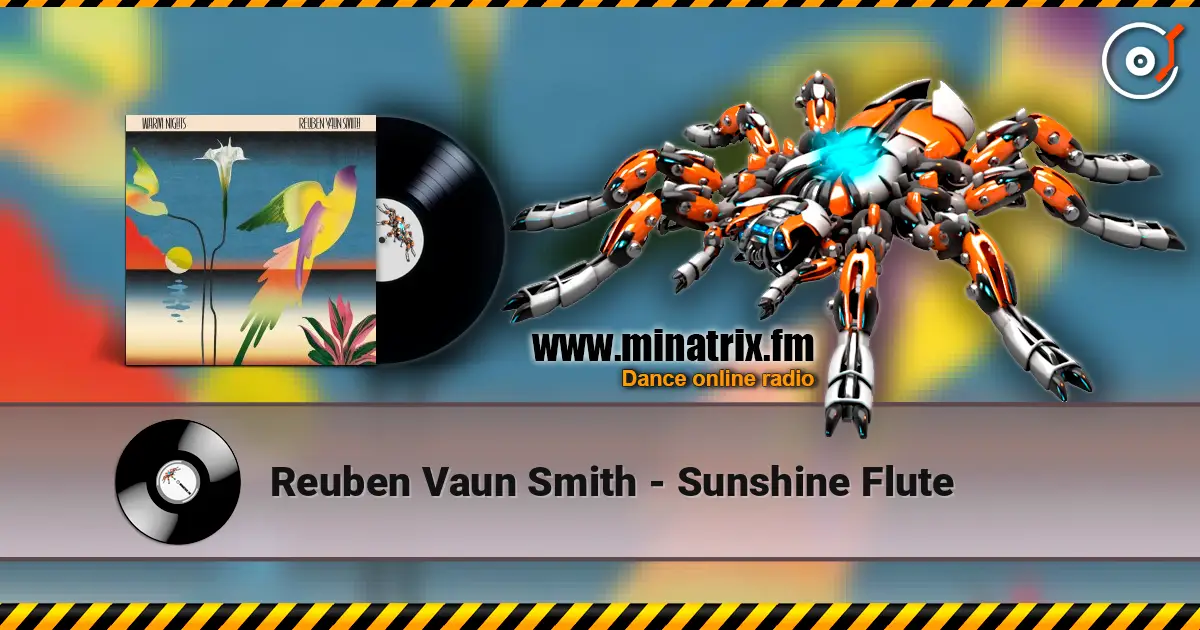 Reuben Vaun Smith - Sunshine Flute online in hoher Qualität hören | Minatrix.FM