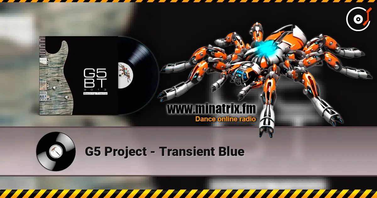 G5 Project - Transient Blue online in hoher Qualität hören | Minatrix.FM