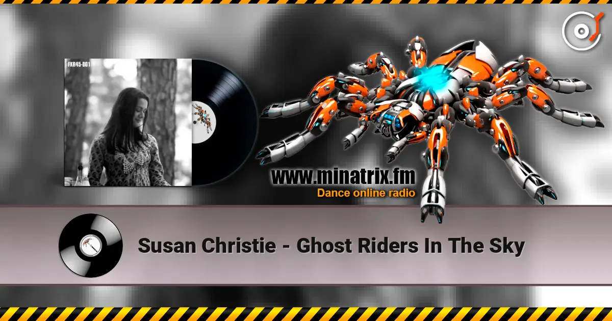 Susan Christie - Ghost Riders In The Sky online in hoher Qualität hören | Minatrix.FM