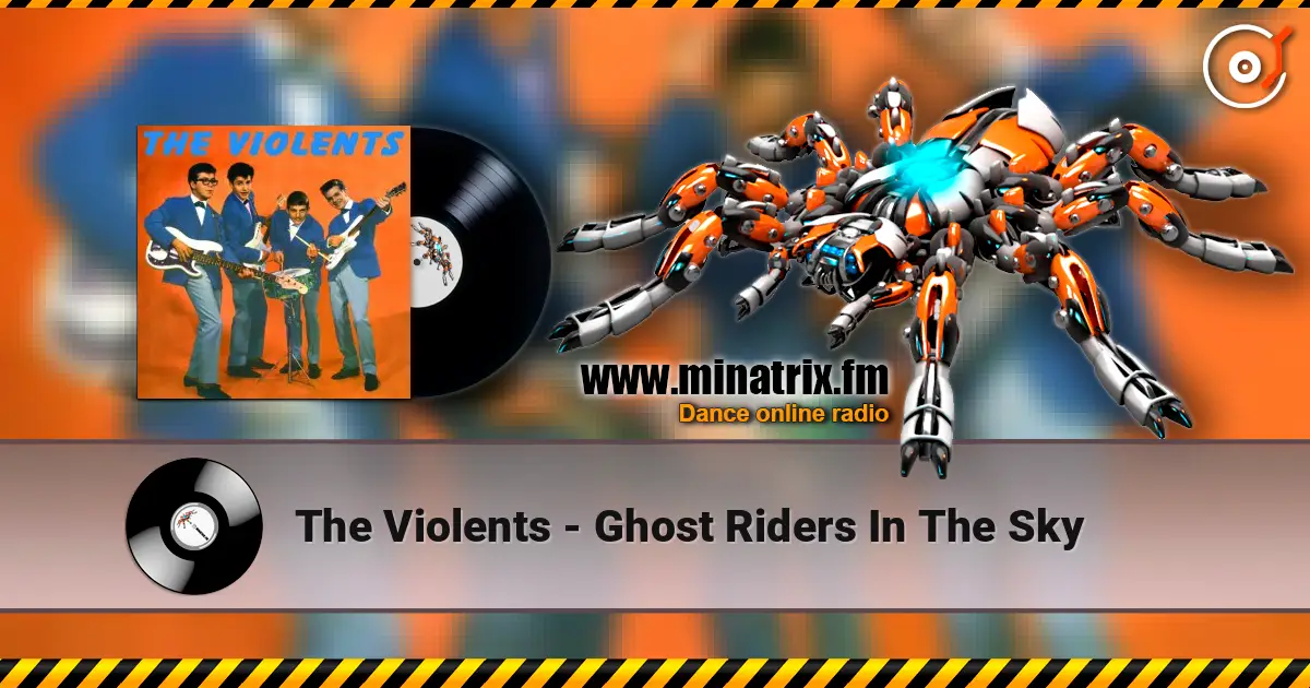 The Violents - Ghost Riders In The Sky online in hoher Qualität hören | Minatrix.FM