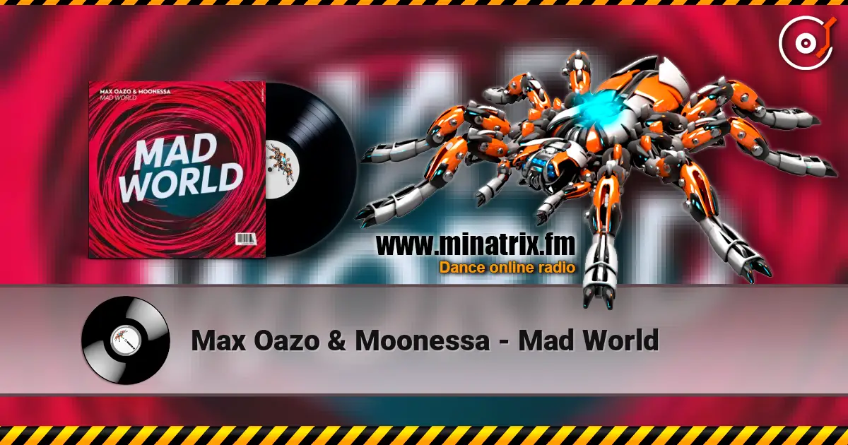 Max Oazo & Moonessa - Mad World online in hoher Qualität hören | Minatrix.FM