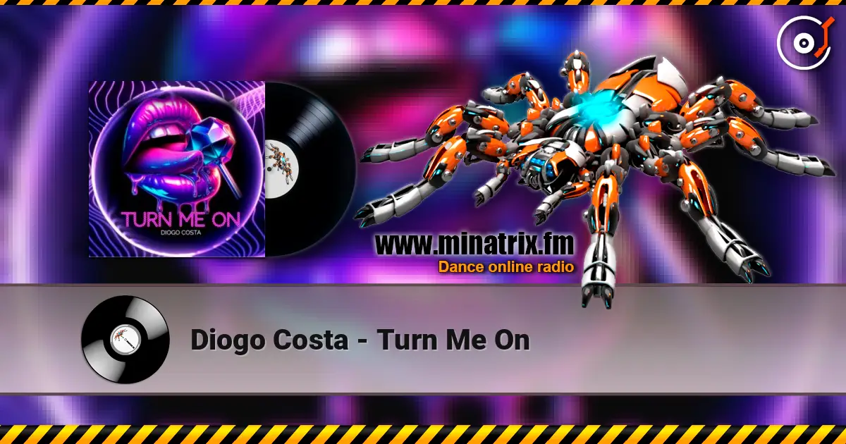 Diogo Costa - Turn Me On online in hoher Qualität hören | Minatrix.FM