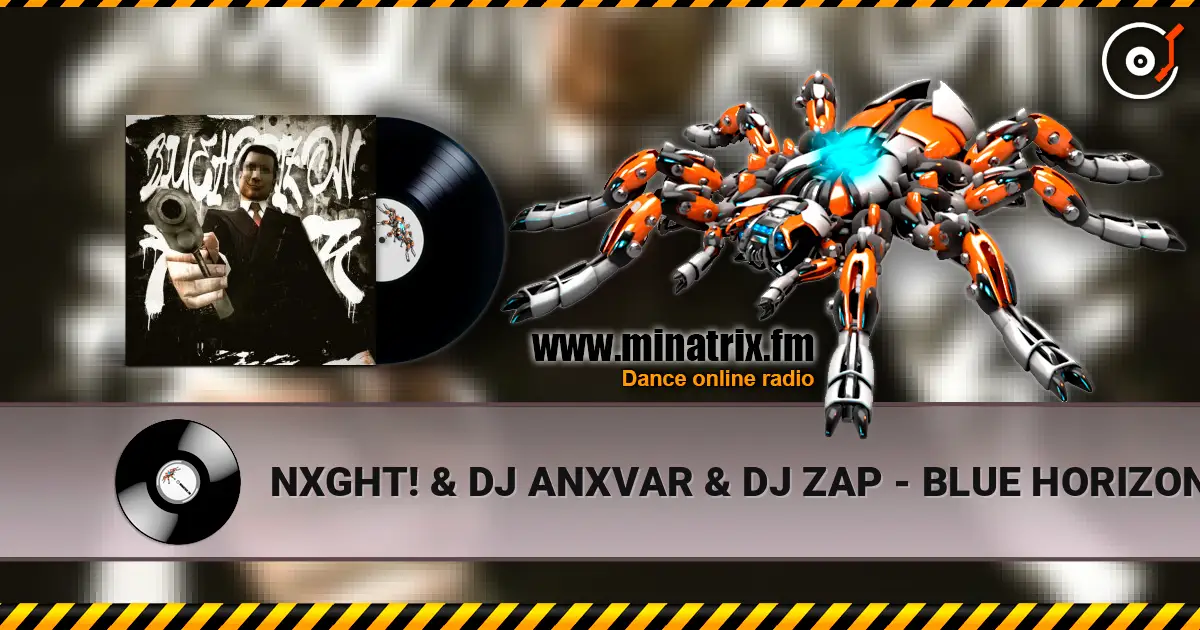 NXGHT! & DJ ANXVAR & DJ ZAP - BLUE HORIZON FUNK (SUPER SLOWED) online in hoher Qualität hören | Minatrix.FM