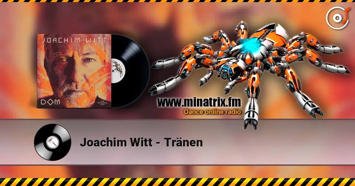 Joachim Witt - Tränen online in hoher Qualität hören | Minatrix.FM