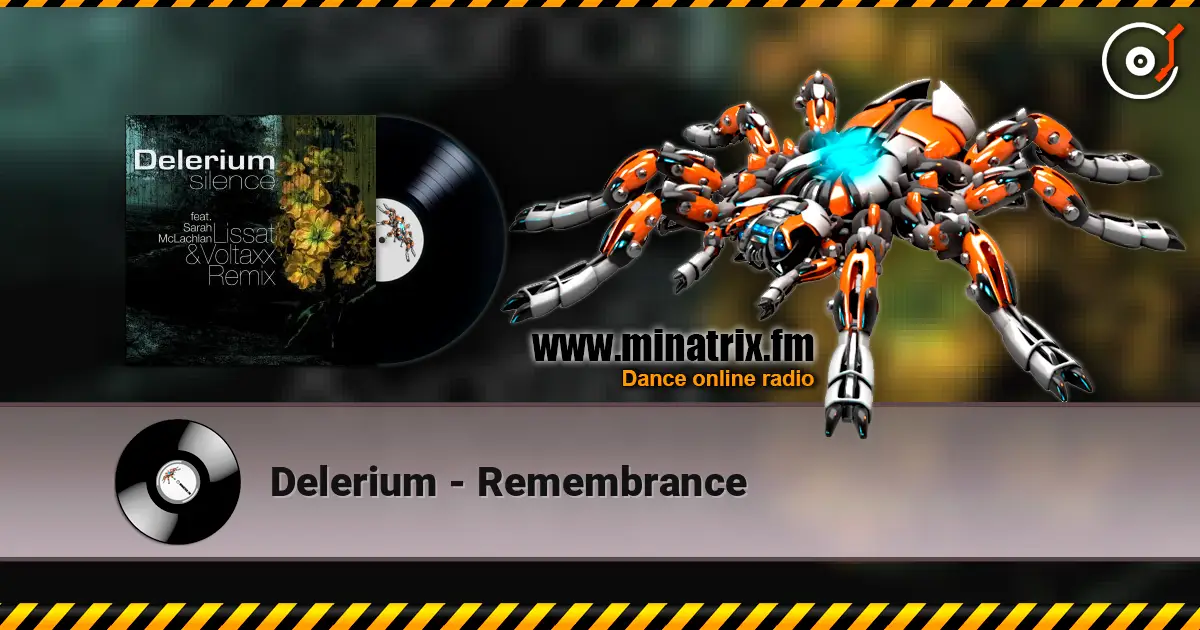 Delerium - Remembrance online in hoher Qualität hören | Minatrix.FM