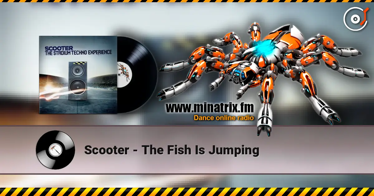 Scooter - The Fish Is Jumping online in hoher Qualität hören | Minatrix.FM
