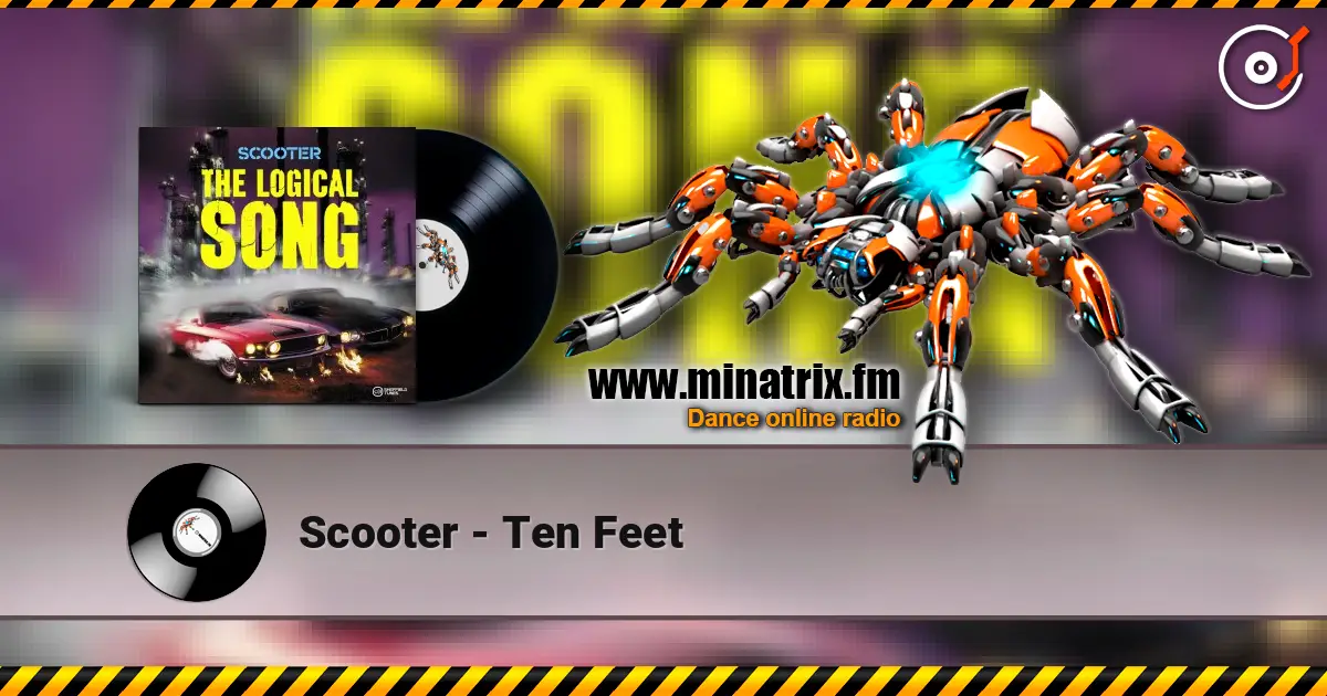 Scooter - Ten Feet online in hoher Qualität hören | Minatrix.FM