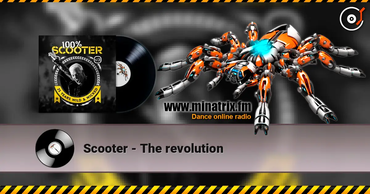 Scooter - The revolution online in hoher Qualität hören | Minatrix.FM
