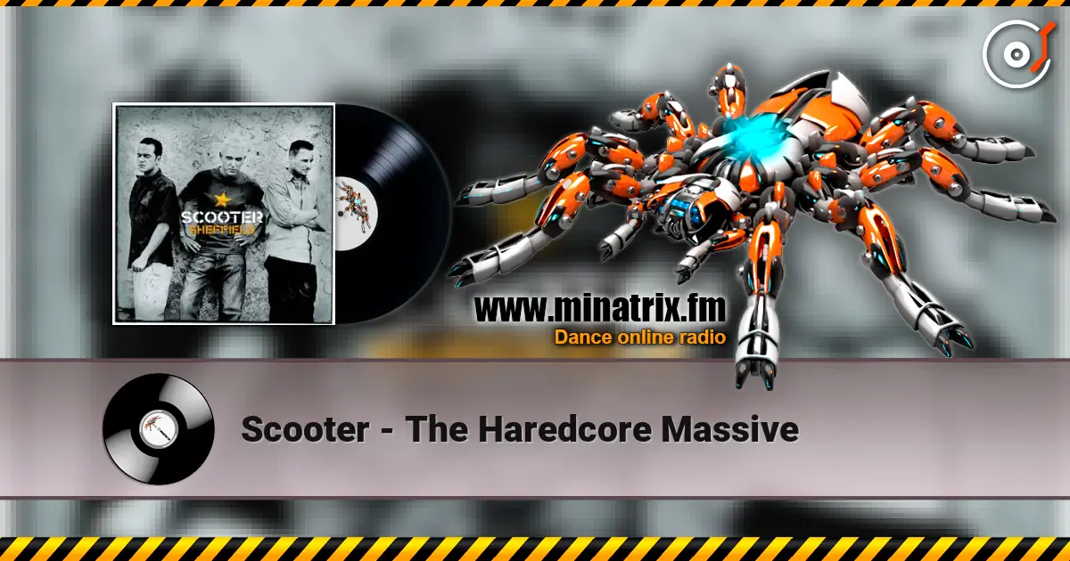 Scooter - The Haredcore Massive online in hoher Qualität hören | Minatrix.FM
