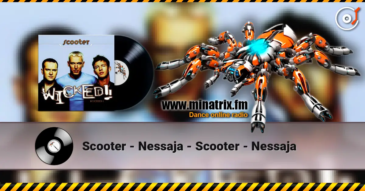 Scooter - Nessaja - Scooter - Nessaja online in hoher Qualität hören | Minatrix.FM