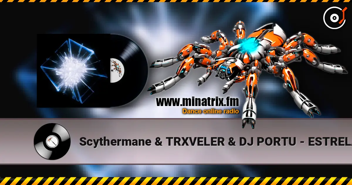 Scythermane & TRXVELER & DJ PORTU - ESTRELA BAILANTE (Slowed) online in hoher Qualität hören | Minatrix.FM