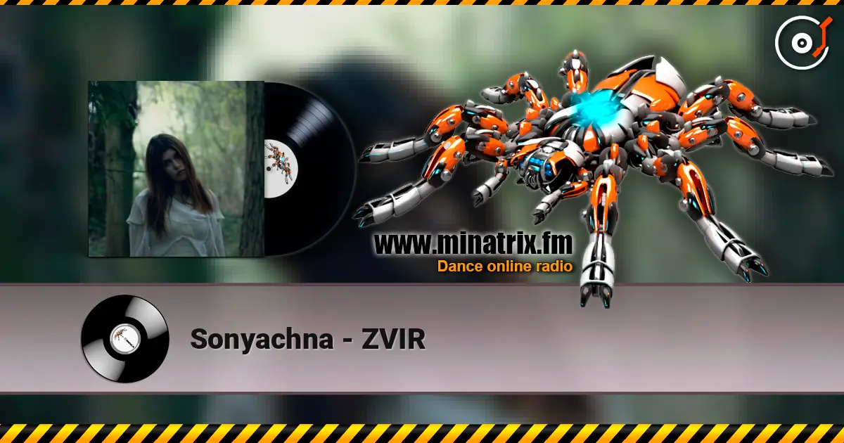 Sonyachna - ZVIR online in hoher Qualität hören | Minatrix.FM
