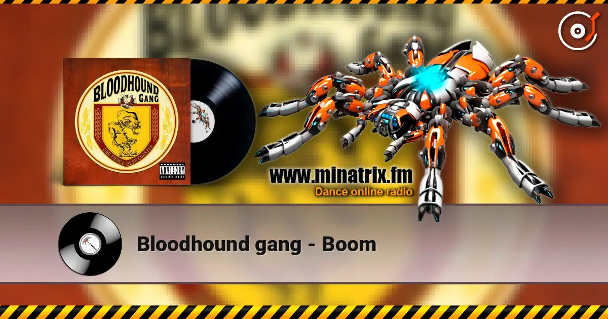 Bloodhound gang - Boom online in hoher Qualität hören | Minatrix.FM