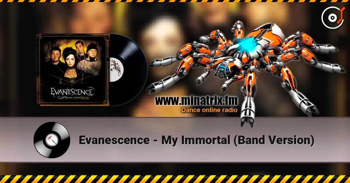 Evanescence - My Immortal (Band Version) online in hoher Qualität hören | Minatrix.FM