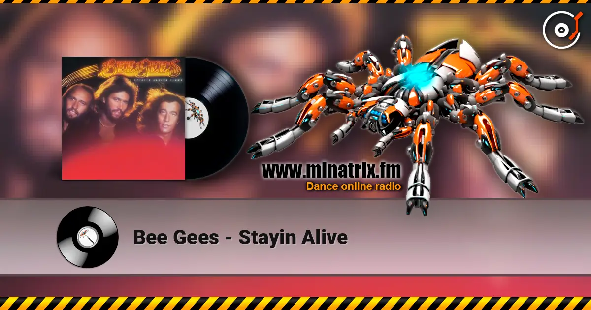Bee Gees - Stayin Alive online in hoher Qualität hören | Minatrix.FM