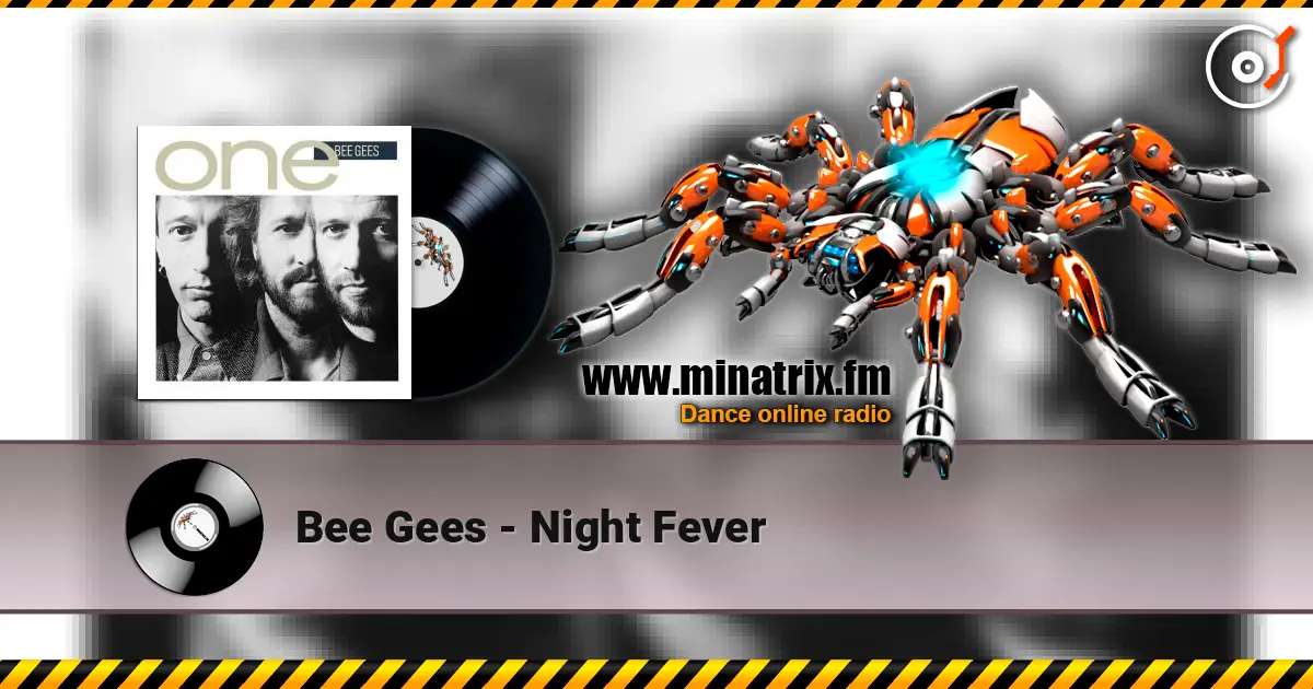 Bee Gees - Night Fever online in hoher Qualität hören | Minatrix.FM