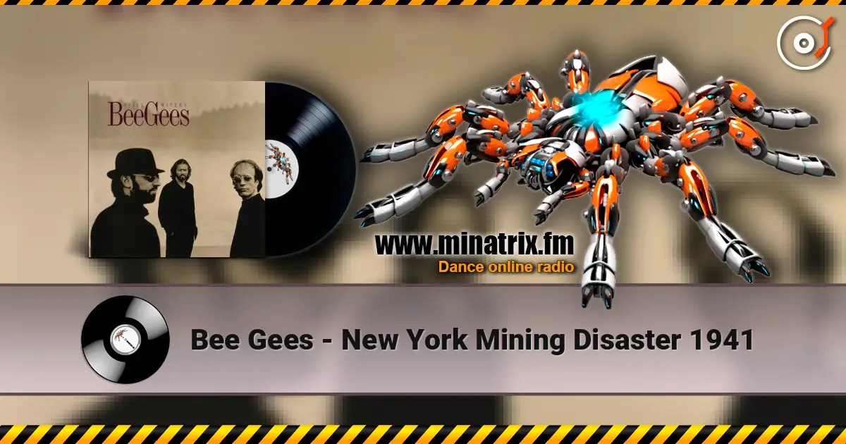 Bee Gees - New York Mining Disaster 1941 online in hoher Qualität hören | Minatrix.FM