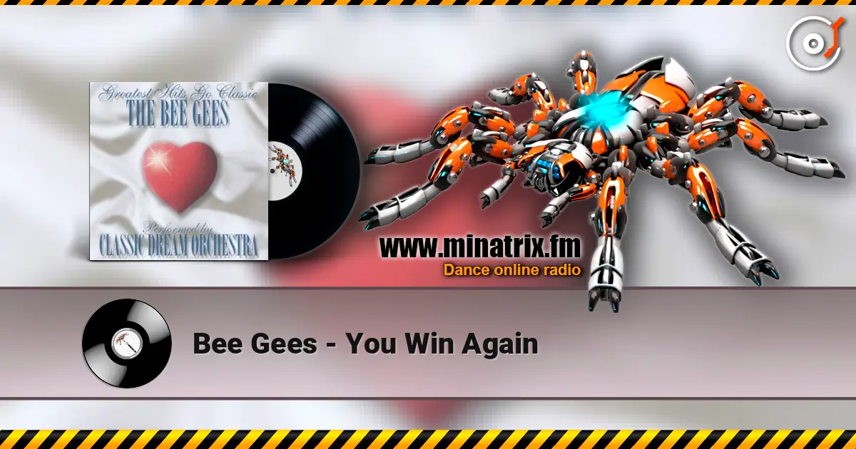 Bee Gees - You Win Again online in hoher Qualität hören | Minatrix.FM