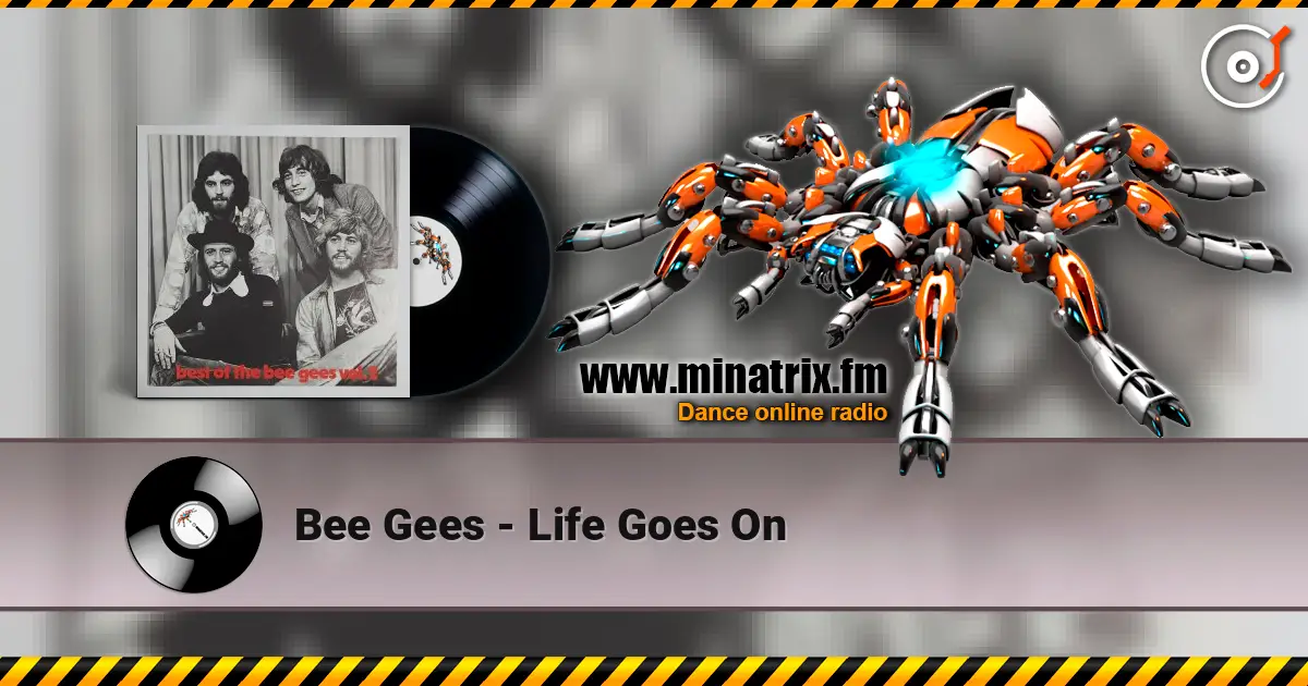 Bee Gees - Life Goes On online in hoher Qualität hören | Minatrix.FM