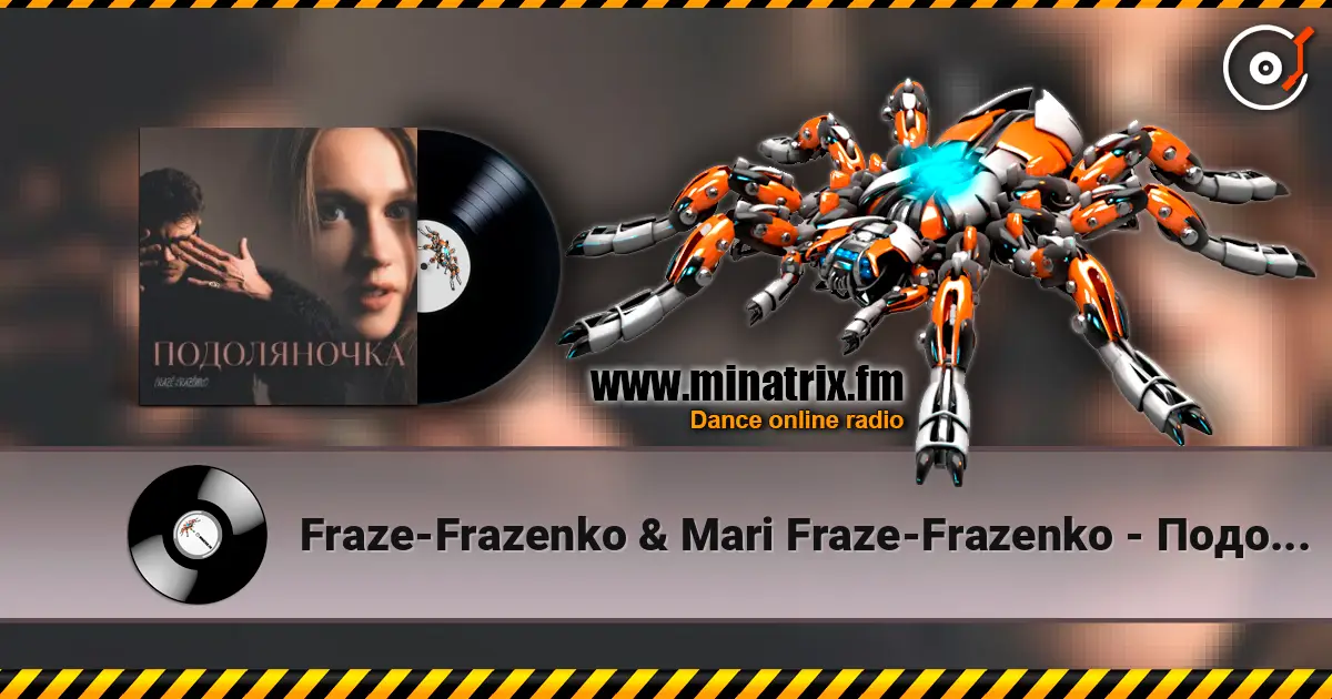 Fraze-Frazenko & Mari Fraze-Frazenko - Подоляночка online in hoher Qualität hören | Minatrix.FM