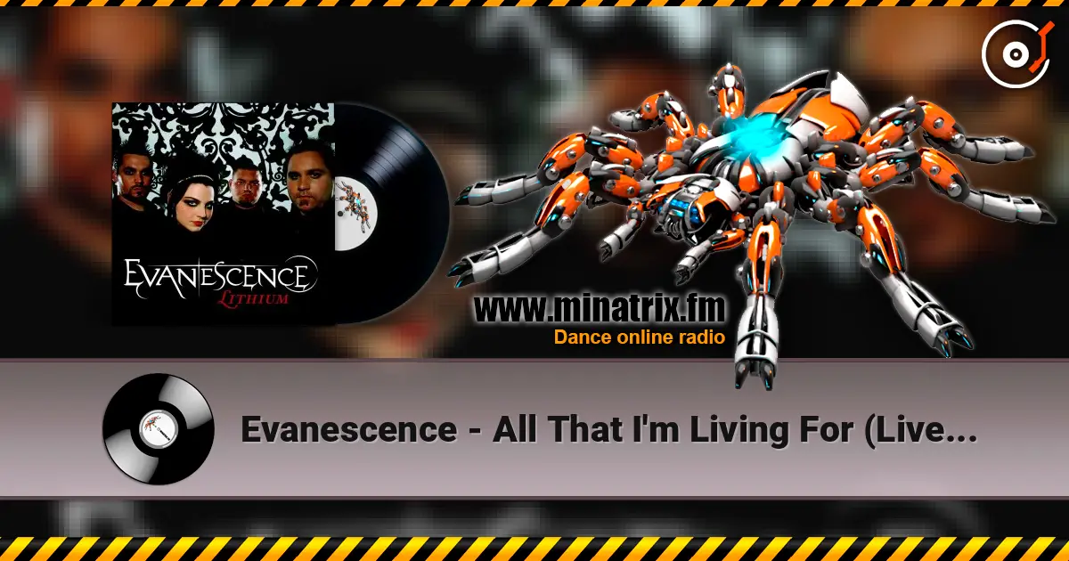 Evanescence - All That I'm Living For (Live Acoustic Version) online in hoher Qualität hören | Minatrix.FM