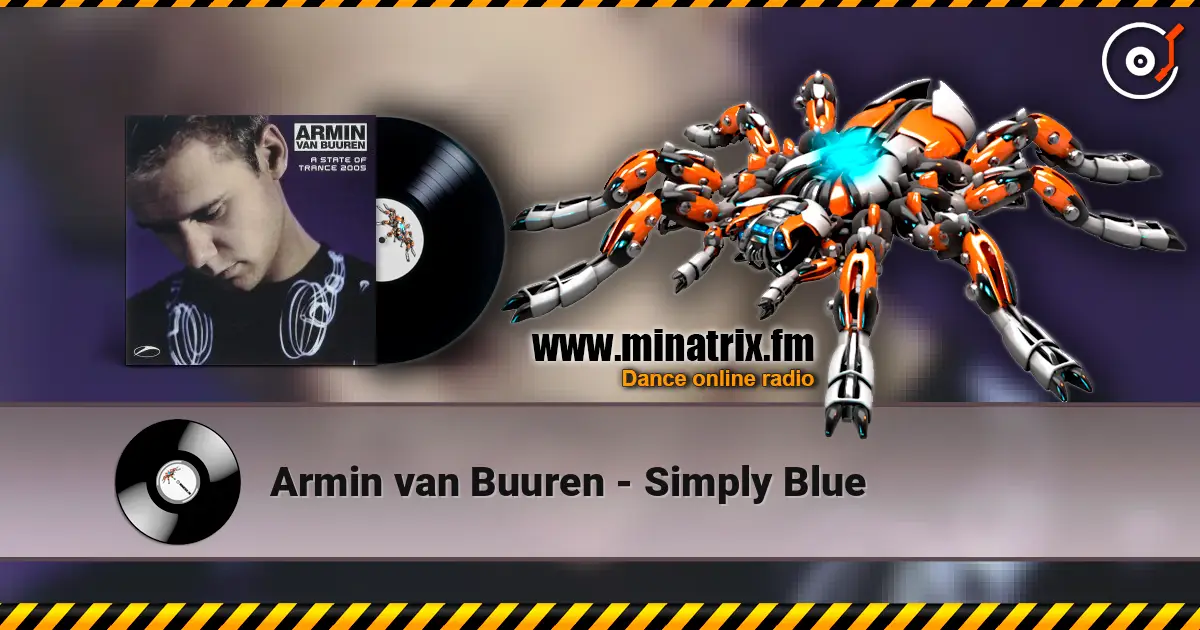 Armin van Buuren - Simply Blue online in hoher Qualität hören | Minatrix.FM