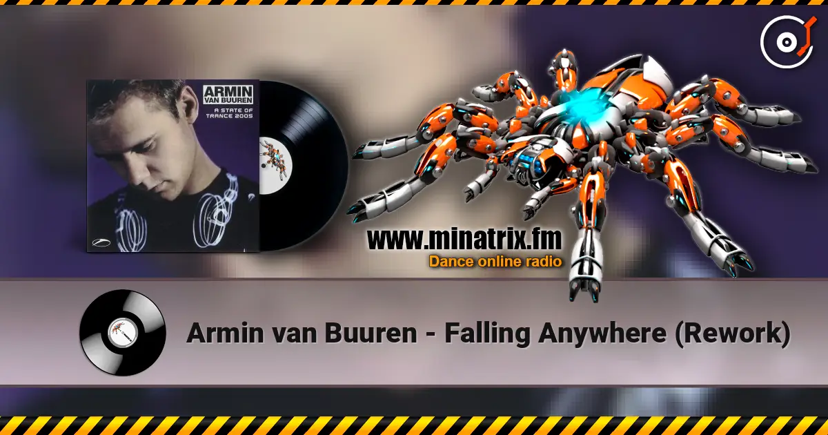 Armin van Buuren - Falling Anywhere (Rework) online in hoher Qualität hören | Minatrix.FM