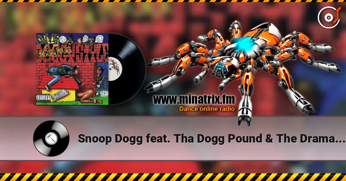 Snoop Dogg feat. Tha Dogg Pound & The Dramatics - Doggy Dogg World online in hoher Qualität hören | Minatrix.FM