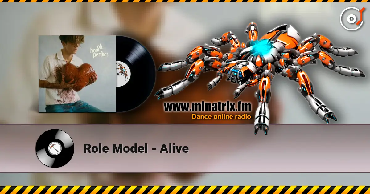 Role Model - Alive online in hoher Qualität hören | Minatrix.FM
