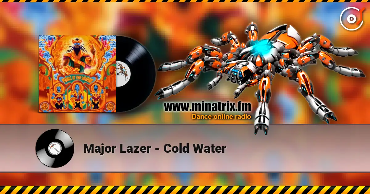Major Lazer - Cold Water online in hoher Qualität hören | Minatrix.FM