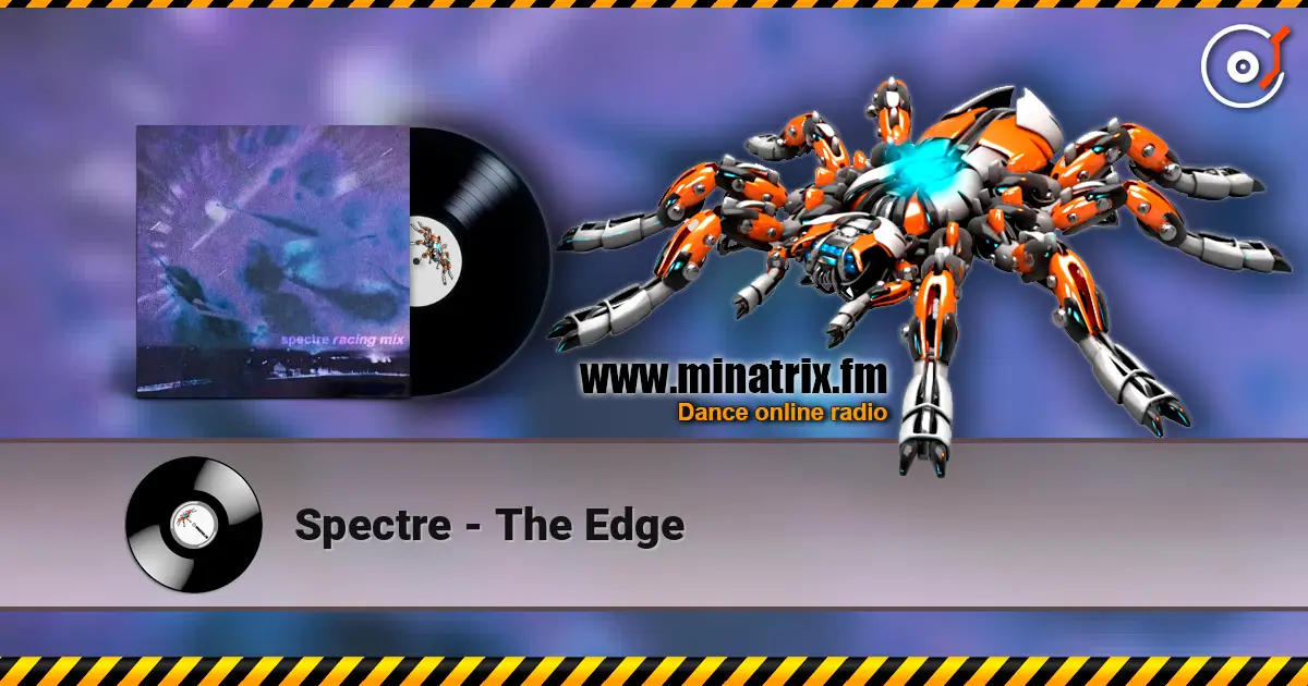 Spectre - The Edge online in hoher Qualität hören | Minatrix.FM