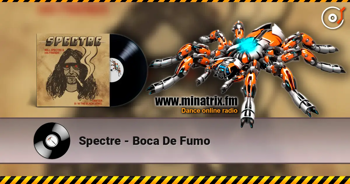 Spectre - Boca De Fumo online in hoher Qualität hören | Minatrix.FM
