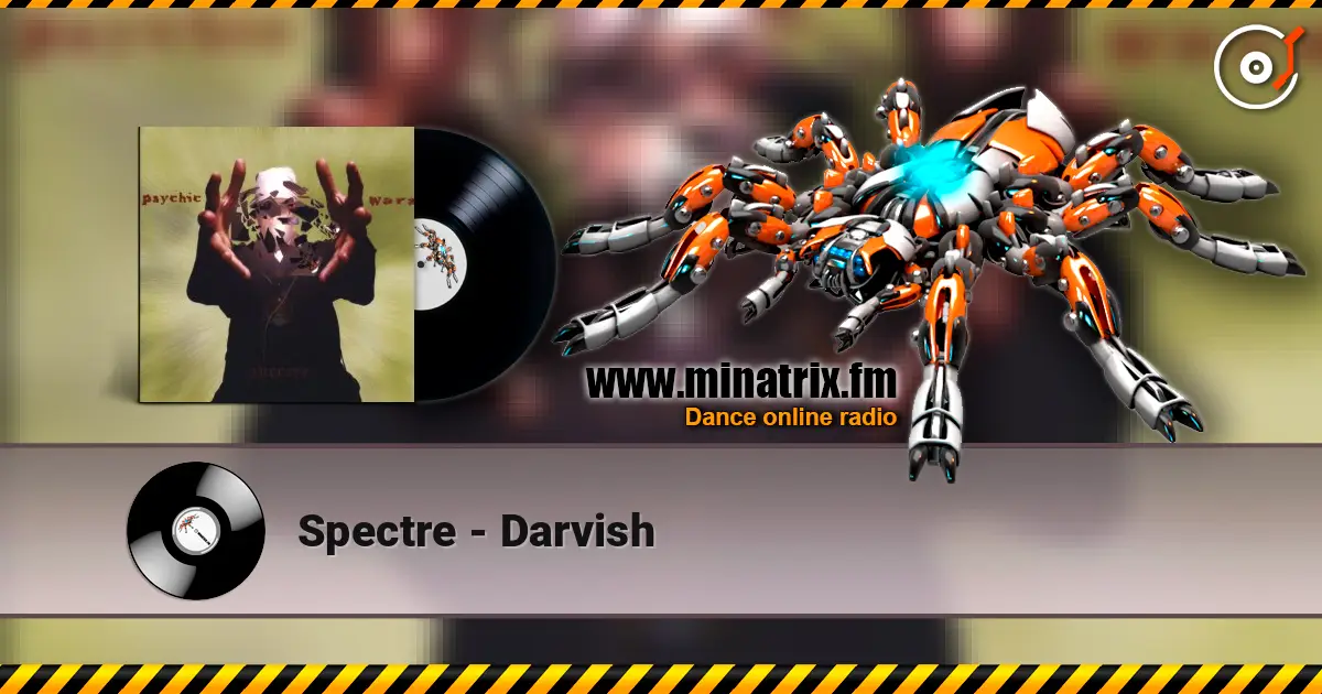 Spectre - Darvish online in hoher Qualität hören | Minatrix.FM