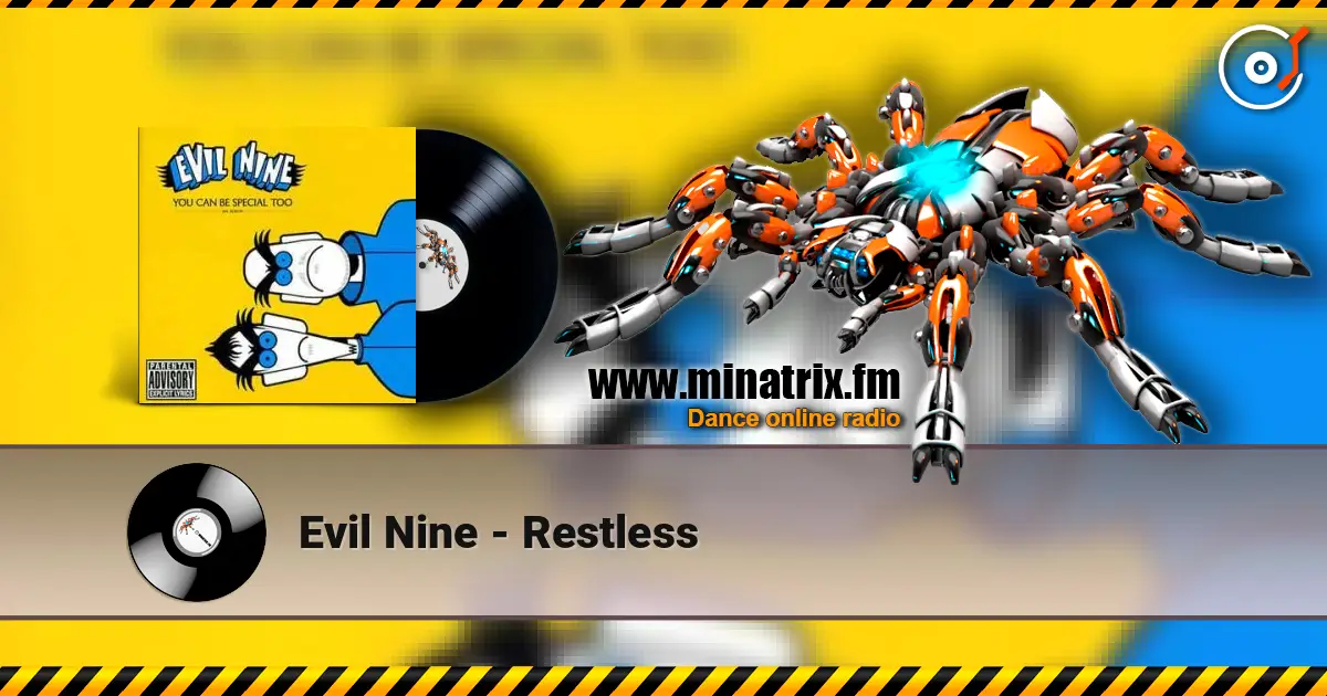 Evil Nine - Restless online in hoher Qualität hören | Minatrix.FM
