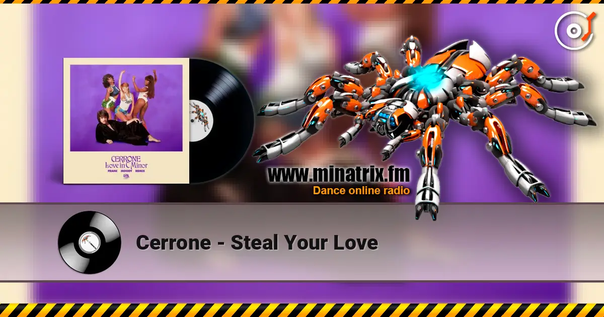 Cerrone - Steal Your Love online in hoher Qualität hören | Minatrix.FM