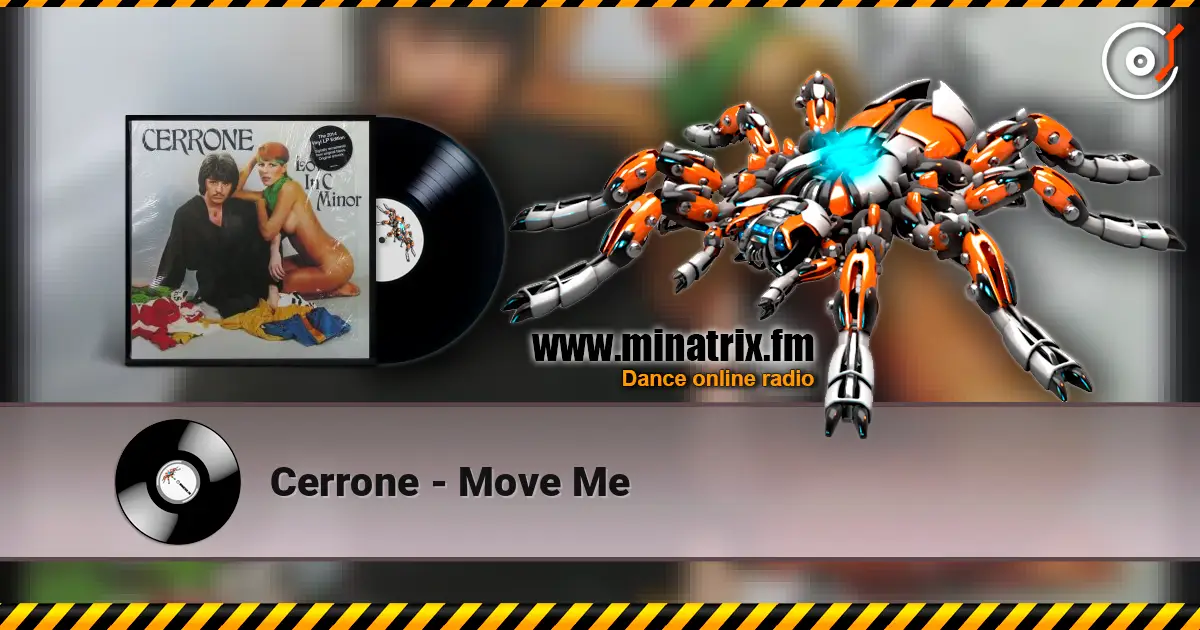 Cerrone - Move Me online in hoher Qualität hören | Minatrix.FM