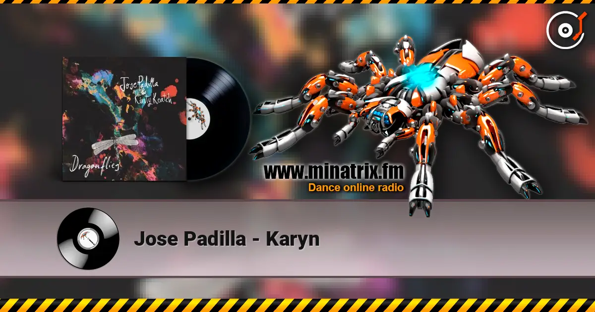 Jose Padilla - Karyn online in hoher Qualität hören | Minatrix.FM