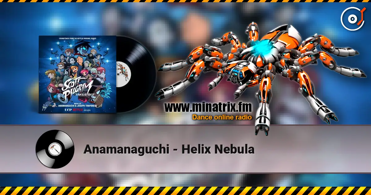 Anamanaguchi - Helix Nebula online in hoher Qualität hören | Minatrix.FM