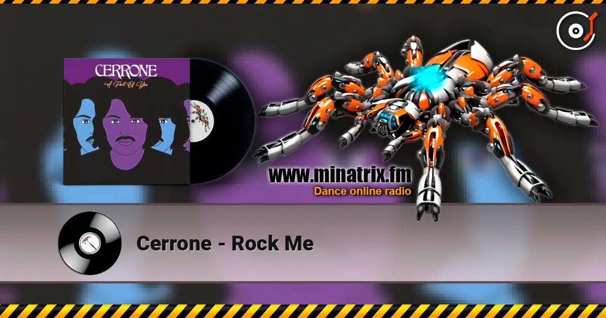 Cerrone - Rock Me online in hoher Qualität hören | Minatrix.FM